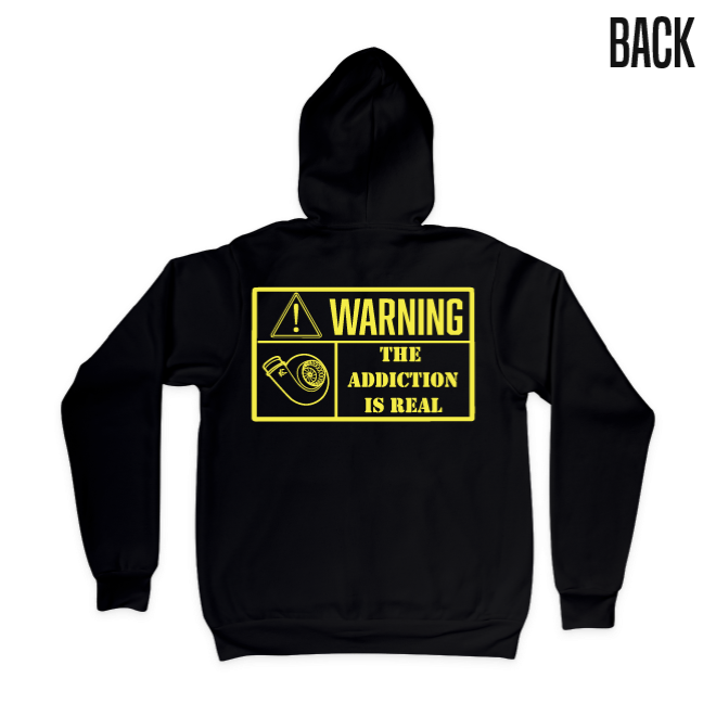 Textile Graphix The Addiction Is Real (Updated) - Hoodie